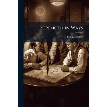 Strength in Ways
