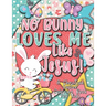 No Bunny Loves Me Like Jesus! Christian Easter Books for Kids: Easter Gifts for Kids