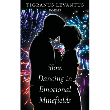 Slow Dancing in Emotional Minefields