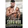Rogue Survivor: A Gone Rogue Protector Romance Standalone