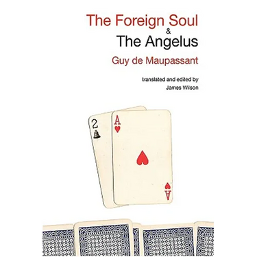 The Foreign Soul & the Angelus