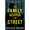 The Family Across the Street