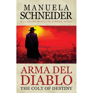 Arma del Diablo: The Colt of Destiny