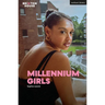 Millennium Girls