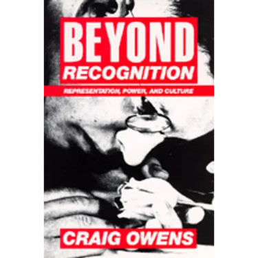 Beyond Recognition: Representation, Power, and Culture