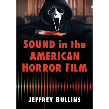 Sound in the American Horror Film