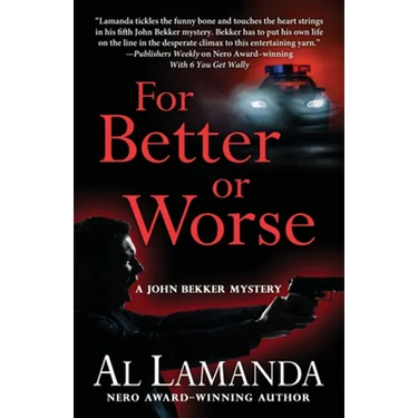 For Better or Worse