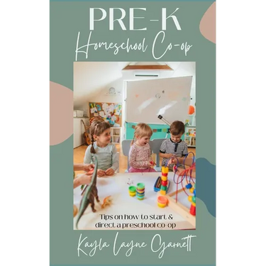 Pre-K Homeschool Co-op: Tips on how to start and direct a preschool co-op