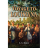 Voyage to Louisiana, 1803-1805