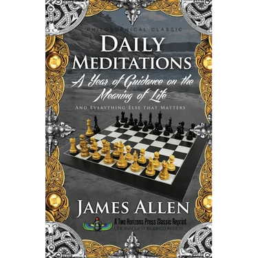 Daily Meditations: A Year of Guidance on the Meaning of Life
