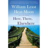 Here, There, Elsewhere