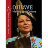 Ojibwe History and Culture