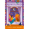 Rewitched