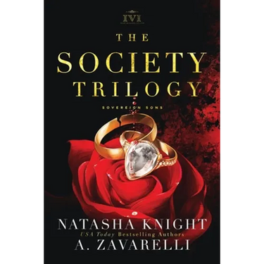 The Society Trilogy: A Sovereign Sons Novel