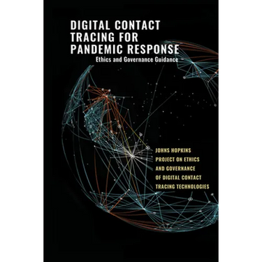 Digital Contact Tracing for Pandemic Response: Ethics and Governance Guidance