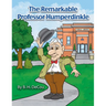 The Remarkable Professor Humperdinkle
