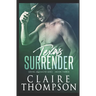 Texas Surrender