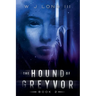 The Hound of Greyvor