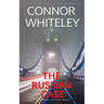 The Russian Case: A Bettie Private Eye Mystery Novella