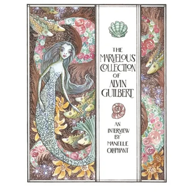The Marvelous Collection of Alvin Guilbert: A Mermendium Story