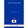 Fire Service Act (Japan) (2018 Edition)