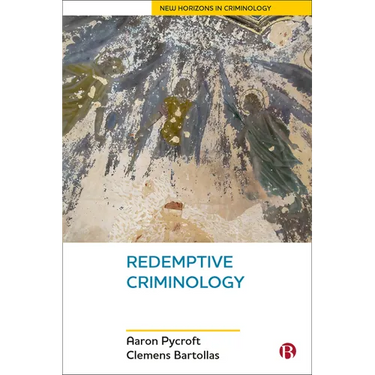 Redemptive Criminology