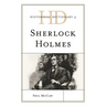 Historical Dictionary of Sherlock Holmes