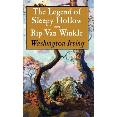 Legend of Sleepy Hollow and Rip Van Winkle