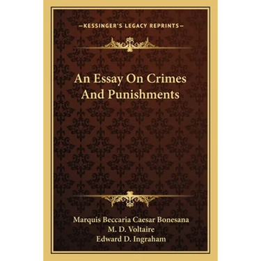 An Essay On Crimes And Punishments