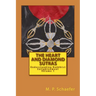 The Heart and Diamond Sutras: Understanding Buddhist Enlightenment Volume 1