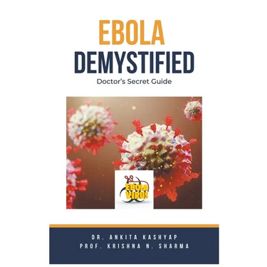 Ebola Demystified: Doctor's Secret Guide