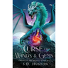 A Curse of Wings & Gems: A Cursed Royals Fantasy Romance