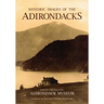 Historic Images of the Adirondacks