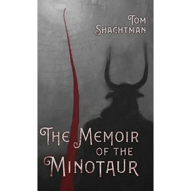 The Memoir of the Minotaur