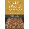 Play Like a World Champion: Vasily Smyslov
