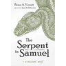 The Serpent in Samuel