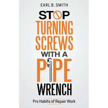 Stop Turning Screws With A pipe Wrench