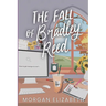 The Fall of Bradley Reed