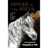 Gower of the Hills