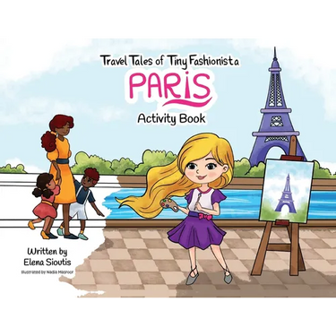 Travel Tales of Tiny Fashionista - Paris: Activity Book