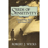 Seeds of Sensitivity