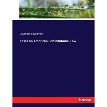Cases on American Constitutional Law