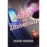 Murder Is Universal: A Susan Wiles Schoolhouse Mystery