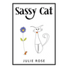 Sassy Cat
