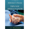 Alzheimer's Tips You Should Know