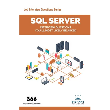 SQL Server Interview Questions You'll Most Likely Be Asked
