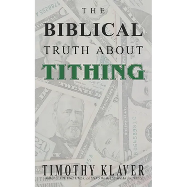 The Biblical Truth About Tithing