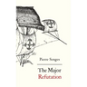 The Major Refutation: English version of Refutatio major
