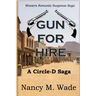Gun for Hire: Circle-D Saga