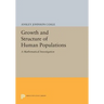 Growth and Structure of Human Populations: A Mathematical Investigation